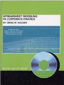 Modeling in Corporate Finance Craig Holden Prentice Hall 1η