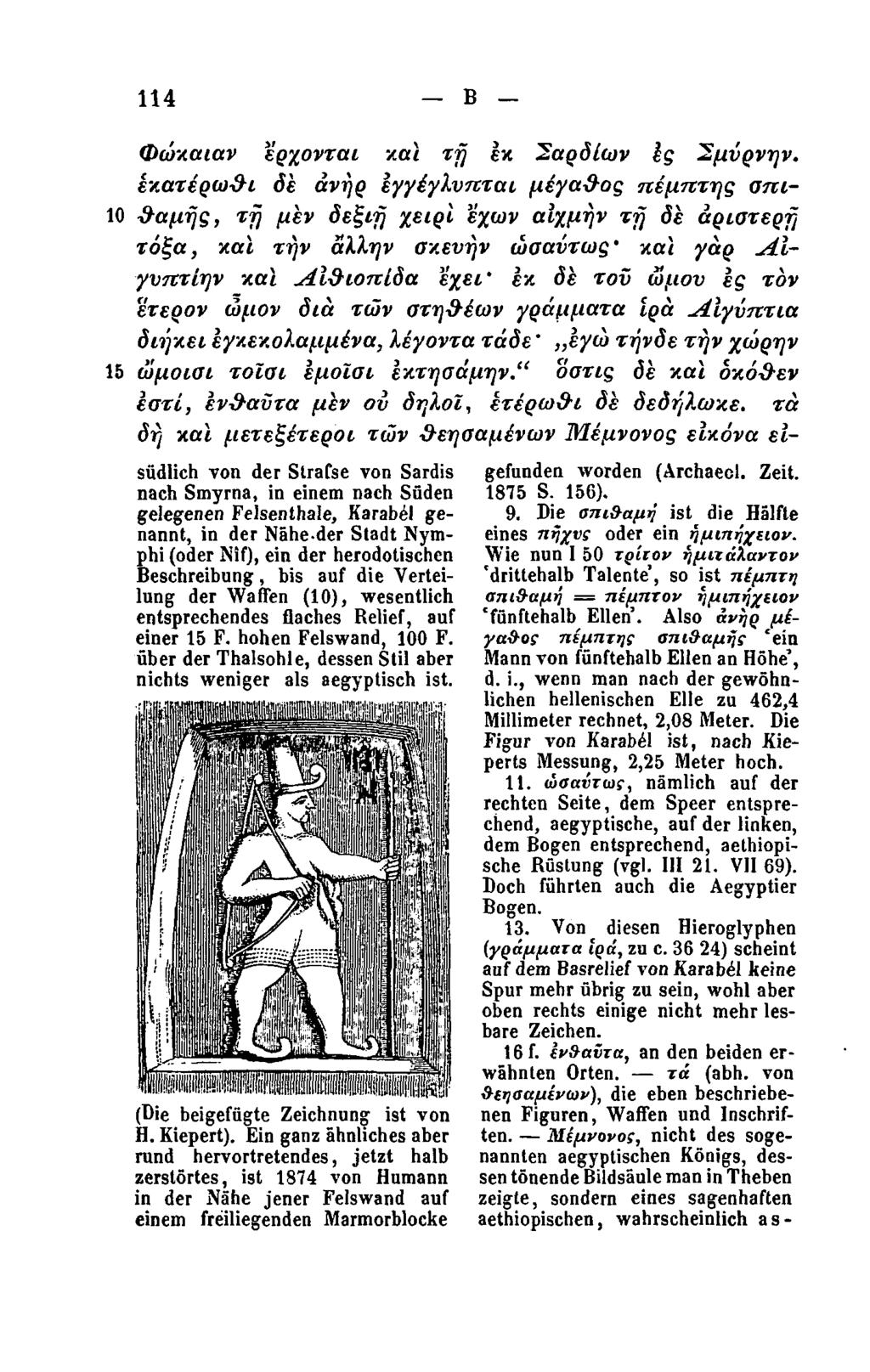 114 Β (Die beigefugte Zeichnung ist von H. Kiepert). Ein ganz ähnliches aber ten.