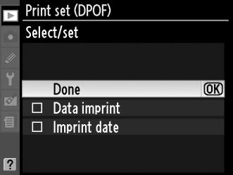 Δημιουργία εντολής εκτύπωσης DPOF: Ορισμός εκτύπωσης Η επιλογή Print set (DPOF) (Ορισμός εκτύπωσης (DPOF)) του μενού απεικόνισης χρησιμοποιείται για τη δημιουργία ψηφιακών «εντολών εκτύπωσης» για