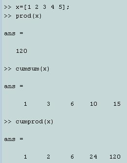 x حاصل ضرب مولفه های prod(x) cumsum(x) حاصل جمع مولفه های x از اول تا هر مولفه cumprod(x)