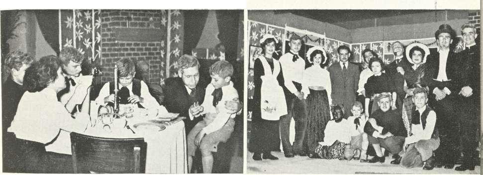In addition to these major productions the Club members assisted in a radio - play as a part of the annual Easter program.
