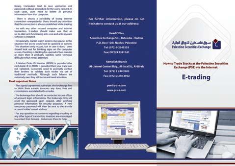 C ompanies Guide دليل الشركات Organizing the First Annual Palestinian Capital Market Forum In September of, the Palestine Securities Exchange held the first forum of the capital market in Palestine.