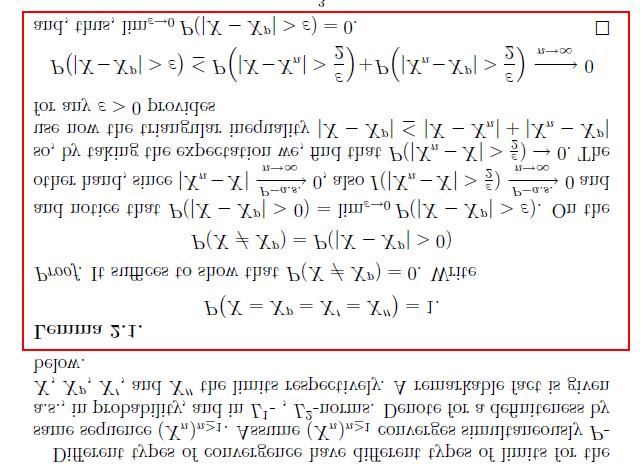 Assume that a sequece of r.v.s { } i robability, a L limit ( ) ( 2 ) = = =, ( ) ad a have simultaeously a limit, a limit 2 L limit ( 2). The We show that { } { } { } that { > 0} = lim { > }.