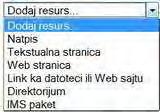 Strelce omogućavaju orsu pomeraje tema udeso avše l aže odoso promeu jhovog redosleda; - omogućava ettovaje teme; - brsaje atvost; - omogućava srvaje atvost od studeata l poovo prazvaje atvost uolo