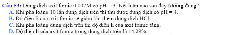 Giải: Đáp án A (Điều này chỉ đúng với các axit mạnh, còn axit yếu thì còn phụ thuộc vào K a ) Giải: X không pứ với Na, pứ với H2 => X là anđehit hoặc xeton.