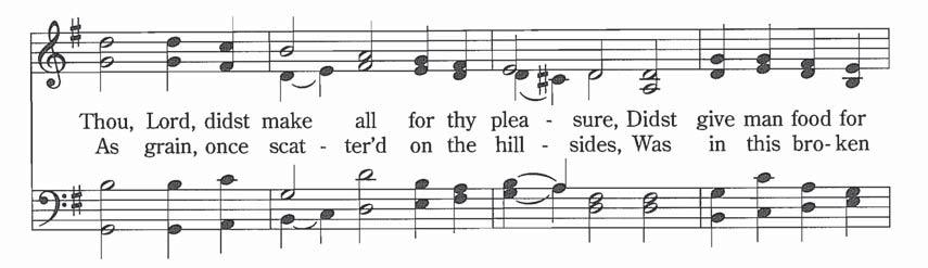 Father, We Thank Thee Who Hast Planted (Louis