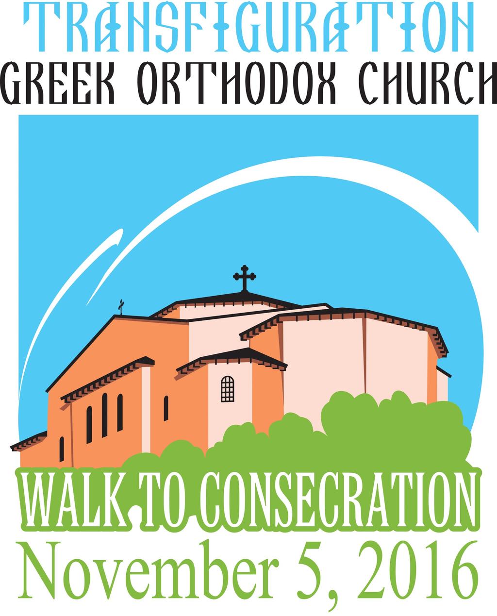 The Consecration of Transfiguration Greek Orthodox Church has been rescheduled for November 5!