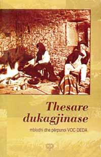 PËRSIATJE Thesaret dukagjinase nr. 138,,prill 2015 5 e atdhetarie. Të parët e j ishin punëshumë e alëpakët.