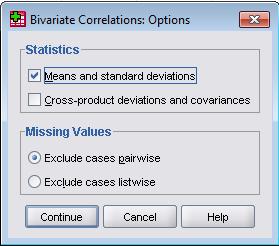 ثم يتم نقل المتغي ارت الى مربع اسمه واذا variables اردنا الحصول على المعدالت والخطأ القياسي : continue mean and standard deviation اضغط على option واختر ثم اختر معامل