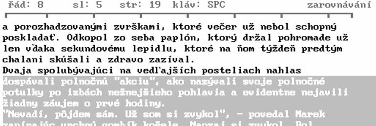 62 Časť textu, ktorú chceme upraviť, treba najprv označiť.