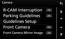 ضبط العناصر [R-CAM Interruption] [Parking Guidelines] [Guidelines Setup] [Front Camera] المكونات الخارجية األخرى استخدام كاميرا لتوصيل كاميرا راجع الصفحة 74.