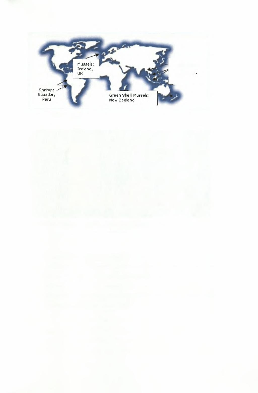 Shrimp: Vietnam, Indonesia Thailand Εικόνα 1.3: Χώρες παραγωγής οργανικών ιχθύων (Πηγή: GLOBEFISH, 2004) 1.