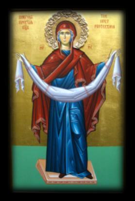 The icon of the Holy Protection shows the feast in which the Theotokos is standing above the faithful with her arms stretched open in prayer and draped with a veil. Angels are on both sides of her.