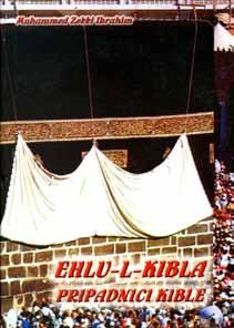 EHLU-L-KIBLA - PRIPADNICI KIBLE Autor: Muhammed Zekki Ibrahim Format: A5, tvrdi povez, 283 str. Tevessul i vesile - šta je to? Jesu li dozvoljeni?