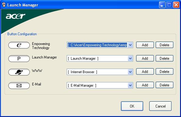 38 Launch Manager Το Launch Manager σας επιτρέπει να ορίσετε τα 4 πλήκτρα ταχείας εκτέλεσης που βρίσκονται πάνω από το πληκτρολόγιο.