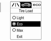 238 Φροντίδα οχήματος Επιλέξτε: Light (Λυχνία) για πίεση άνεσης έως 3 άτομα Eco για πίεση Eco έως 3 άτομα Max (Μέγ.