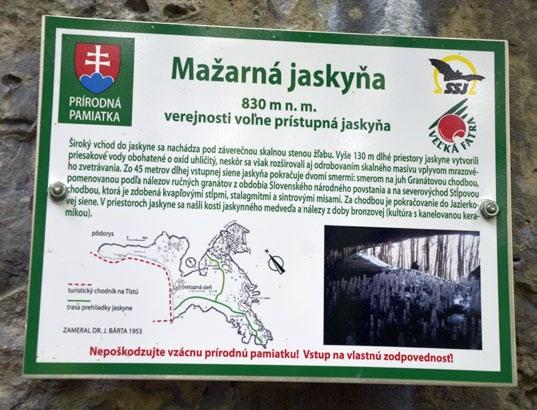 Za prírodnú pamiatku bola táto jaskyňa vyhlásená v roku 1981.