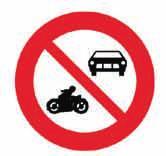 (Ρ - 16) Απαγορεύεται η είσοδος σε ζωήλατα οχήματα.