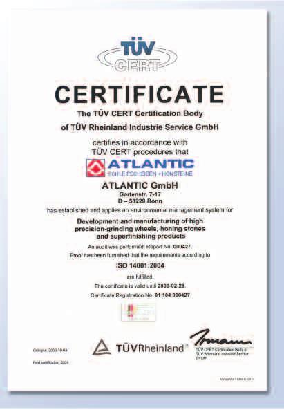 ATLANTIC lucrează după DIN EN ISO 9001 şi DIN EN ISO 14001.
