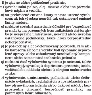 w) vozidlo, ktoré je povinne vybavené zariadením obmedzujúcim rýchlosť podľa