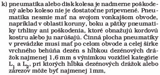 obmedzujúce rýchlosť je nefunkčné, x) plynové zariadenie má poruchu redukčného