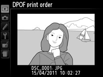 Δημιουργία εντολής εκτύπωσης DPOF: Ορισμός εκτύπωσης Η επιλογή Print set (DPOF) (Ορισμός εκτύπωσης (DPOF)) του μενού απεικόνισης χρησιμοποιείται για τη δημιουργία ψηφιακών «εντολών εκτύπωσης» για