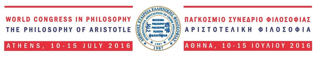 Αγαπητοί Συνάδελφοι, Με την ευκαιρία των 2400 ετών από τη γέννηση του Αριστοτέλη, η Διεθνής Εταιρεία Ελληνικής Φιλοσοφίας, η Ελληνική Φιλοσοφική Εταιρεία, η Φιλοσοφική Εταιρεία της Κύπρου και άλλες