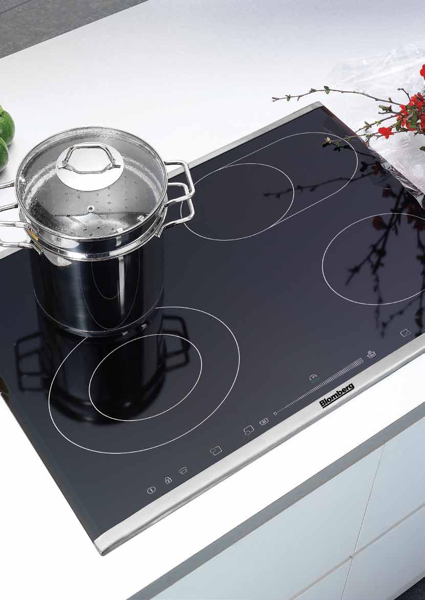ΠΛΑΚΕΣ ΕΣΤΙΩΝ Από συμβατικό μαγείρεμα με αέριο ως την τελευταία επαγωγική τεχνολογία, από μοντέλα πλάτους 60 εκ. έως πλάτος 80 εκ. για να παρέχεται μέγιστη προσαρμοστικότητα στην κουζίνα σας.