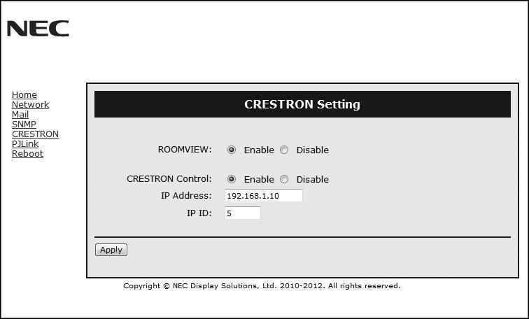 CRESTRON параметрі HOME (БАСТЫ) бетінің сол жағындағы CRESTRON параметрін басыңыз.