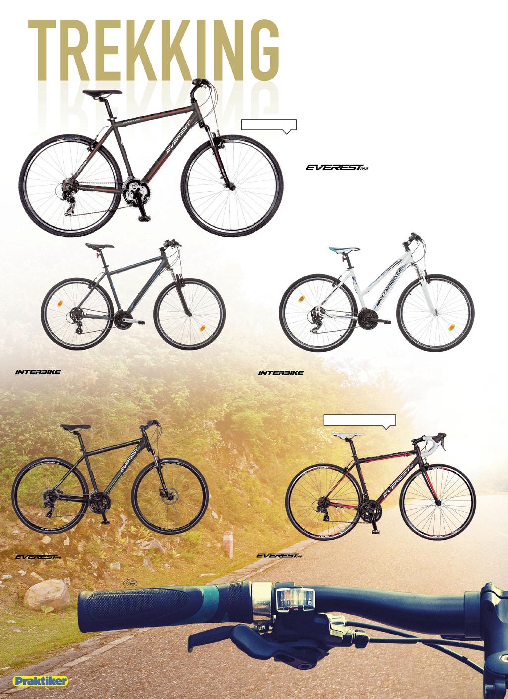 06 i Βάρος μόνο 13kg Ποδήλατο ΤREKKING MASTER 210 28 κωδ.350170 279 23,25 Ποδήλατο TREKKING SINTERO LADY 28 κωδ.361511 Ποδήλατο TREKKING SINTERO MAN 28 κωδ.