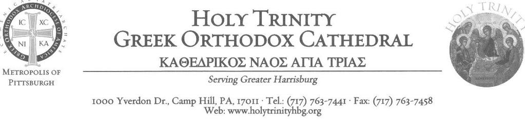 THE SOURCE FEBRUARY 2017 Page 4 (A Parish under the jurisdiction of the Ecumenical Patriarchate, the Greek Orthodox Archdiocese of America, and the Greek Orthodox Metropolis of Pittsburgh) The Source