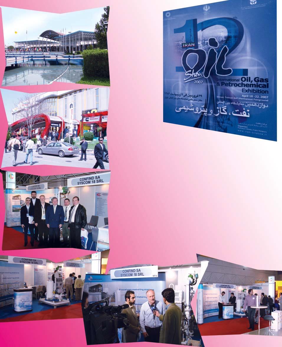 Nr. 140 - Aprilie 2007 S Y S C O M info Pagina 140 Aprilie 2007 SYSCOM SCOM 18 la 12 TH IRAN OIL SHOW 18-22 Aprilie 2007.
