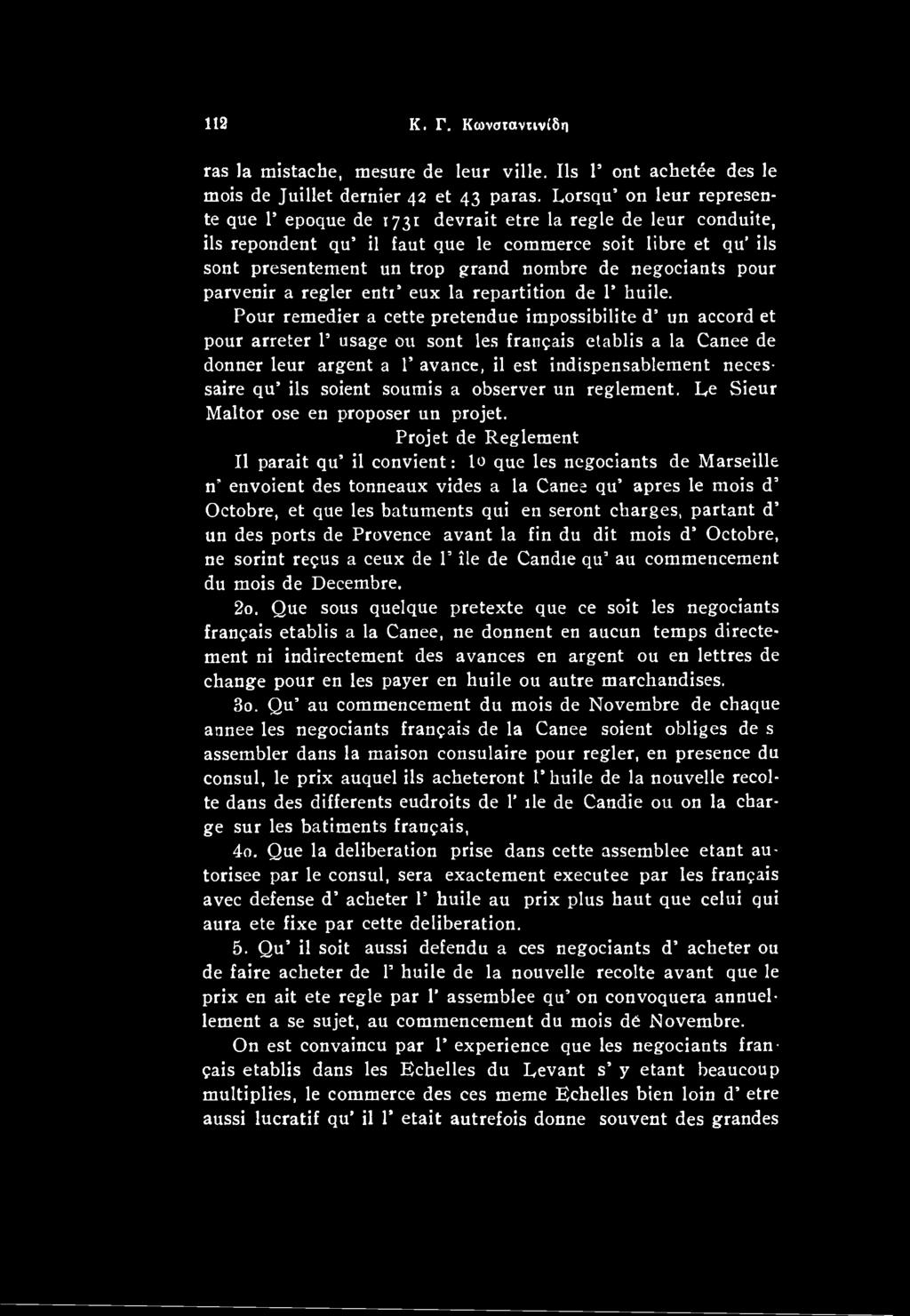 soient soumis a observer un reglement. Re Sieur Maltor ose en proposer un projet.