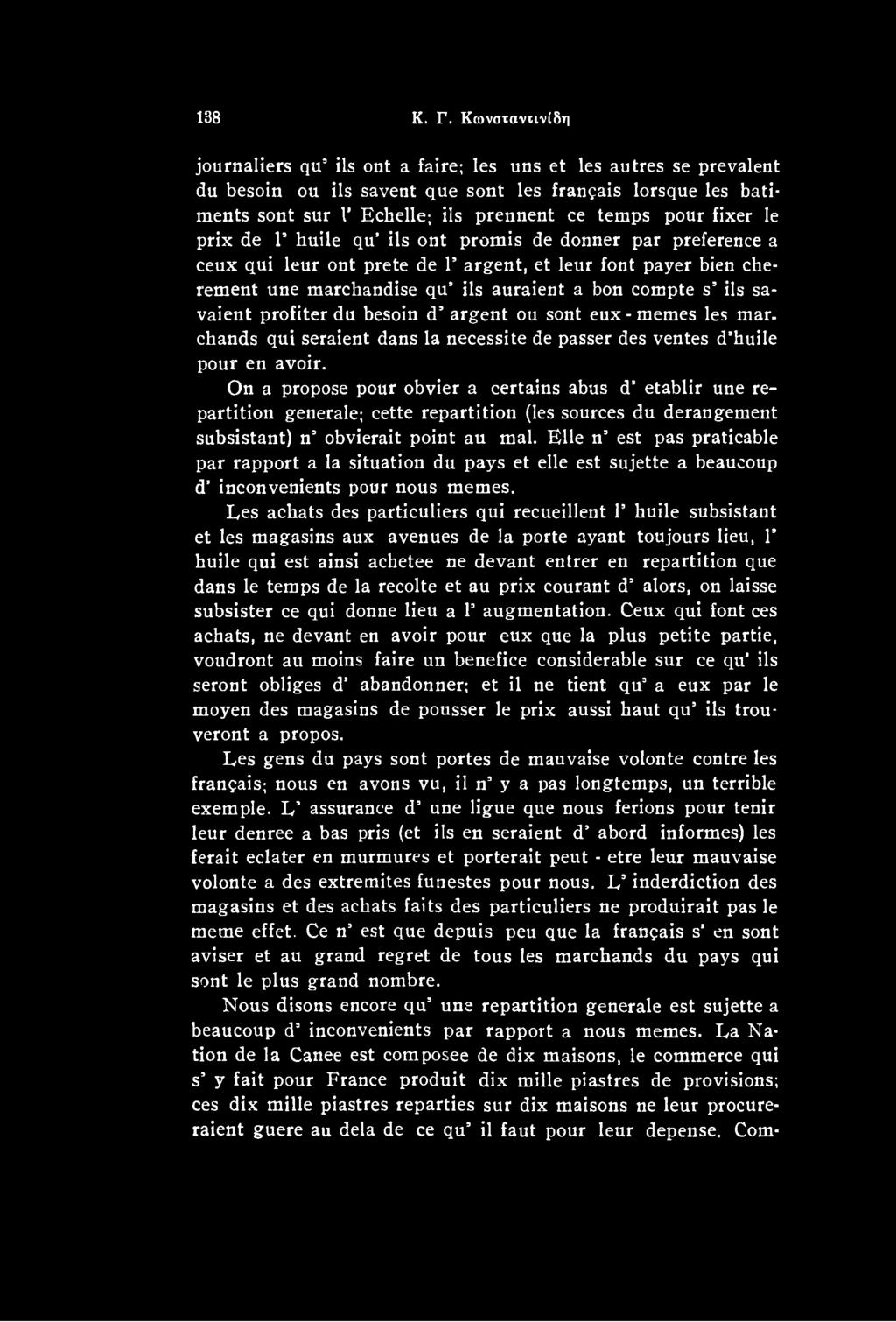 On a propose pour obvier a certains abus d etablir une repartition generale; cette repartition (les sources du derangement subsistant) n obvierait point au mal.