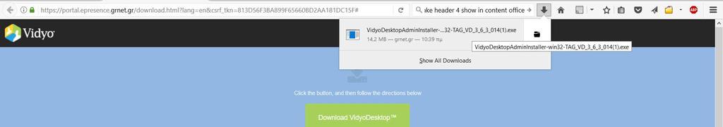 Επιλέγοντας τη «Σύνδεση χρησιμοποιώντας Desktop Client», και πατώντας το κουμπί σύνδεσης, θα εμφανιστεί στον χρήστη ένα παράθυρο που θα τον ενημερώνει ότι θα πρέπει να έχει εγκαταστήσει το Vidyo