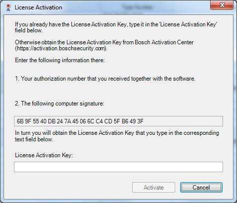 Bosch VMS Viewer Ξεκινώντας el 29 4. Θα εμφανιστεί το παράθυρο διαλόγου Άδεια χρήσης Ενεργοποίηση. 5. Αντιγράψτε την υπογραφή υπολογιστή. Γνωστοποίηση!