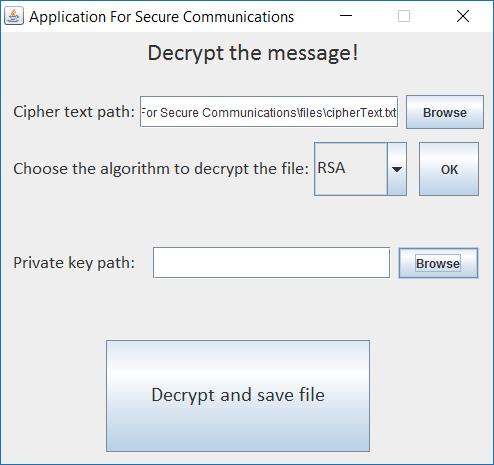 Στην συνέχεια, αν επιλέξει τον αλγόριθμο RSA, του ζητείται να δώσει και την διαδρομή του private key, για την αποκρυπτογράφηση ή να το αναζητήσει πατώντας το κουμπί Browse.