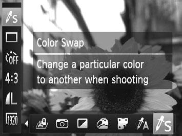Obrazové efekty (kreatívne filtre) Fotografie Snímanie v režime zámeny farieb Videosekvencie Pred snímaním môžete jednu farbu