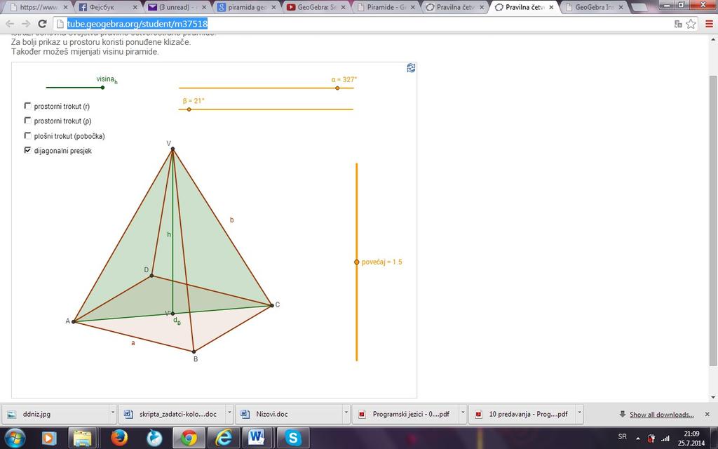 Слика 8: Пирамида у ГеоГебри На претходној слици је дат пример корелације ова два предмета уз коришћење ГеоГебре, где се користи динамичка слика геометријске фигуре пирамиде.