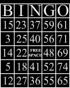 Ако имамо једну бинго картицу ( = 1), као на слици лијево, колика је вјероватноћа да имамо сва четири поготка (k = 4) од само четири извучена броја (= 4)?