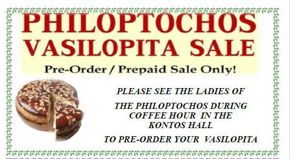 Anyone wishing to bake and donate cookies may do so and drop them off at the Church Office Melomakarona Kourambedes -- Koulourakia --Christmas