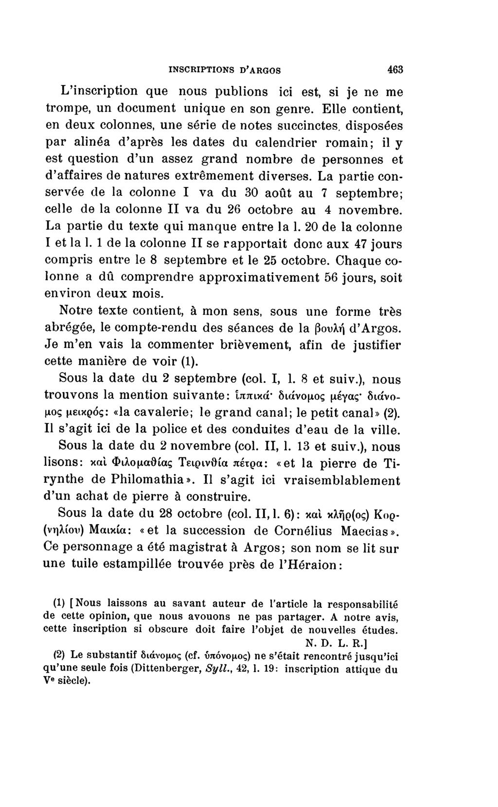 inscriptions d'argos 463 L'inscription que nous publions ici est, si je ne me trompe, un document unique en son genre.