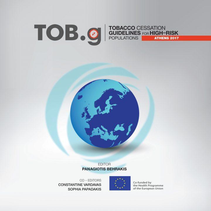 TOB.g Tobacco Cessation Guidelines for High Risk Populations Ευρωπαϊκό πρόγραμμα υγείας