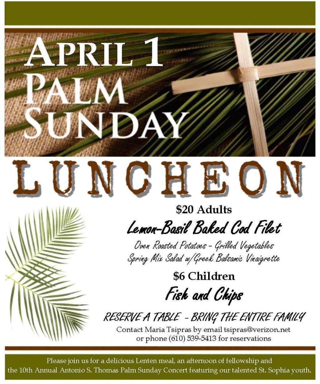 Antonios S. Thomas Concert: On Palm Sunday, April 1 st, we will hold the 10 th Annual Antonios S.Thomas Palm Sunday Concert for the Youth.