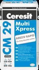 CM 29 Multi Xpress Adeziv flexibil rapid pentru placări ceramice și din piatră naturală CARACTERISTICI pentru interior și exterior pentru pardoseli încălzite circulabil după aproximativ 3 ore timp