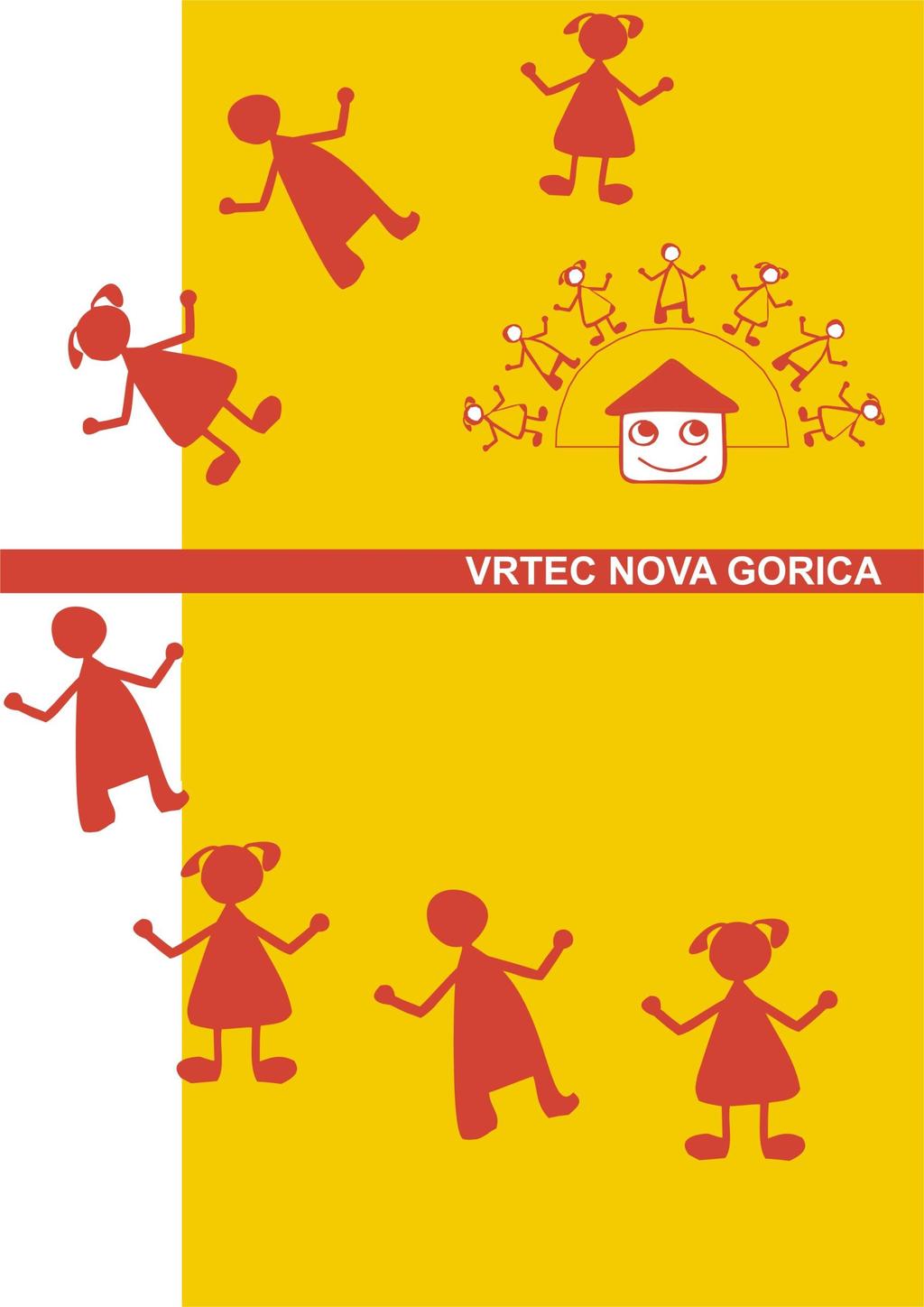 Kidričeva 34 c 5000 Nova Gorica LETNO POROČILO za koledarsko leto 2011 Poslovno poročilo pripravila ravnateljica: