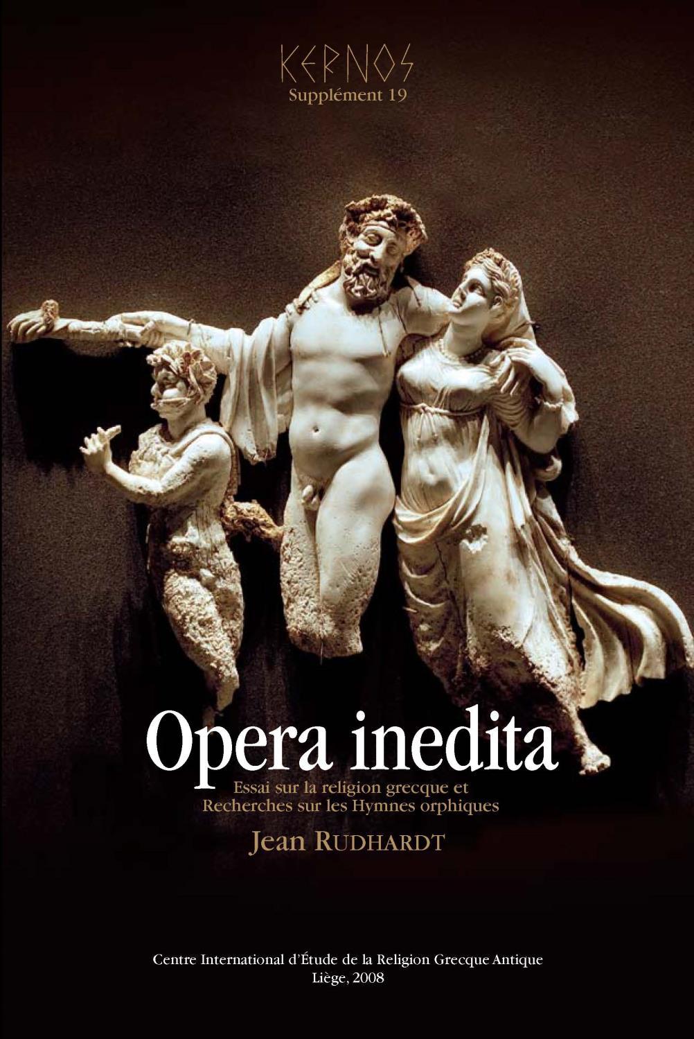 Jean Rudhardt, «Essai sur la religion grecque», in Opera inedita, édités par Ph. Borgeaud et V.