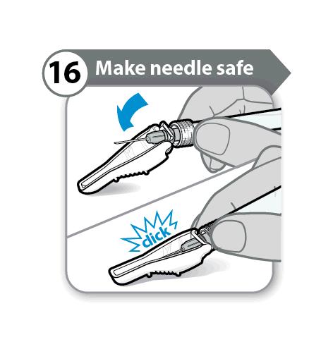 16. Ασφαλίστε τη βελόνα 16 Ασφαλίστε τη βελόνα κλικ Αναδιπλώστε το προστατευτικό της βελόνας πάνω από τη βελόνα.