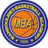 MAΘΗΤΙΚΑ ΜΗΝΥΜΑΤΑ Mandoulides Basketball Academy (MBA) αθλητισμοσ 89 ΥΠΕΥΘΥΝΟΣ ΠΡΟΠΟΝΗΤΗΣ Δ.