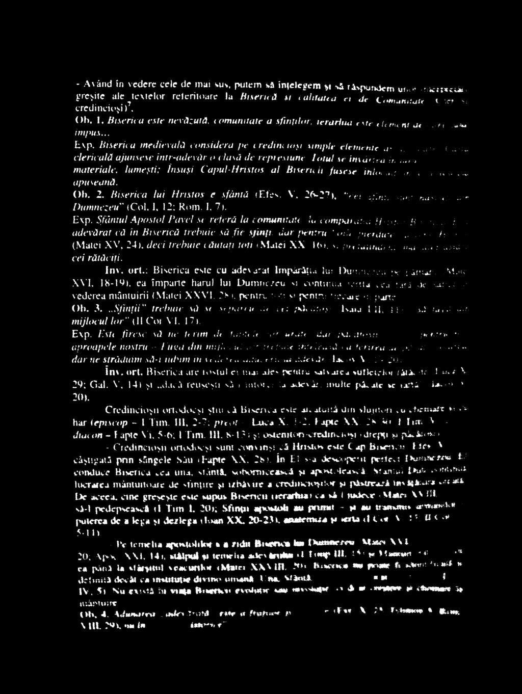 Biserica medievală considera pe credincioşi simple elemente mcttltätiwri Cusut clericală ajunsese intr-adevăr o clasă de represiune Totul se Învârtea in turui materiale, lumeşti; însuşi CapuTHrisfos